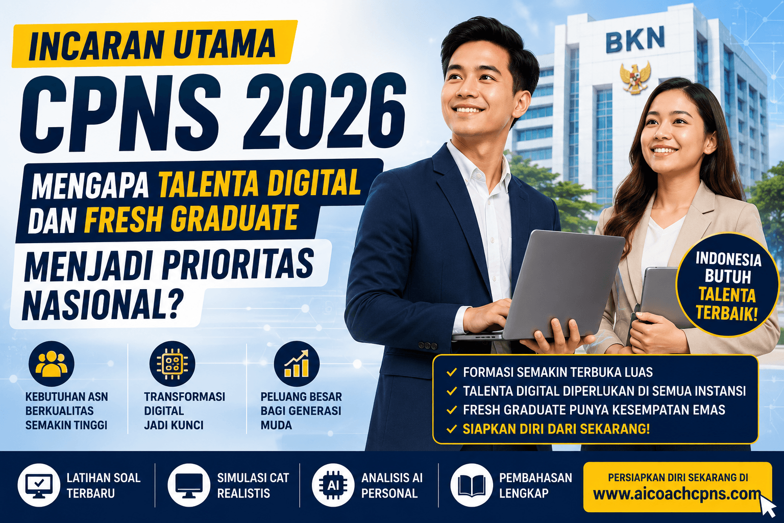 Incaran Utama CPNS 2026: Mengapa Talenta Digital dan Fresh Graduate Menjadi Prioritas Nasional?