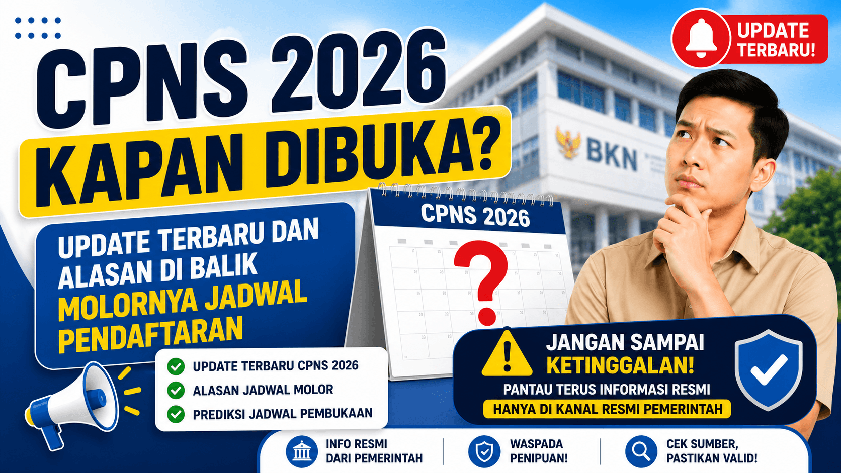 CPNS 2026 Kapan Dibuka? Update Terbaru dan Alasan di Balik Molornya Jadwal Pendaftaran