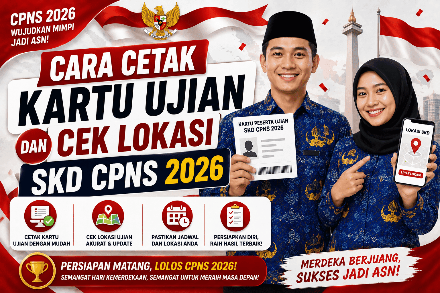 Cara Cetak Kartu Ujian dan Cek Lokasi SKD CPNS 2026